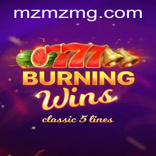 Discover the Thrill of BurningWins at MZMZ.COM
