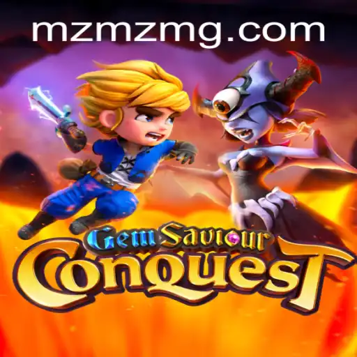 GemSaviourConquest: An In-Depth Exploration of a Thrilling Game with MZMZ.COM