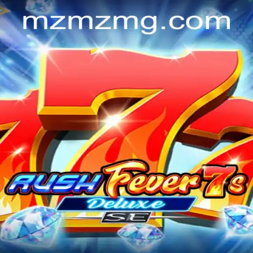 Discover the Thrills of RushFever7sDeluxeSE: A Comprehensive Guide